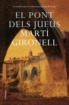 El pont dels jueus, escrit per Martí Gironell