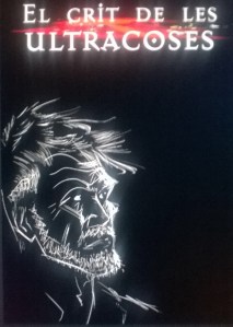 Prova de portada per "El Crit de les Ultracoses". AUTOR: Bernat Costa